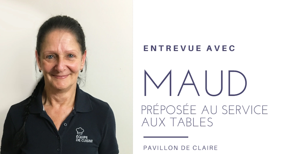 Entrevue avec maud