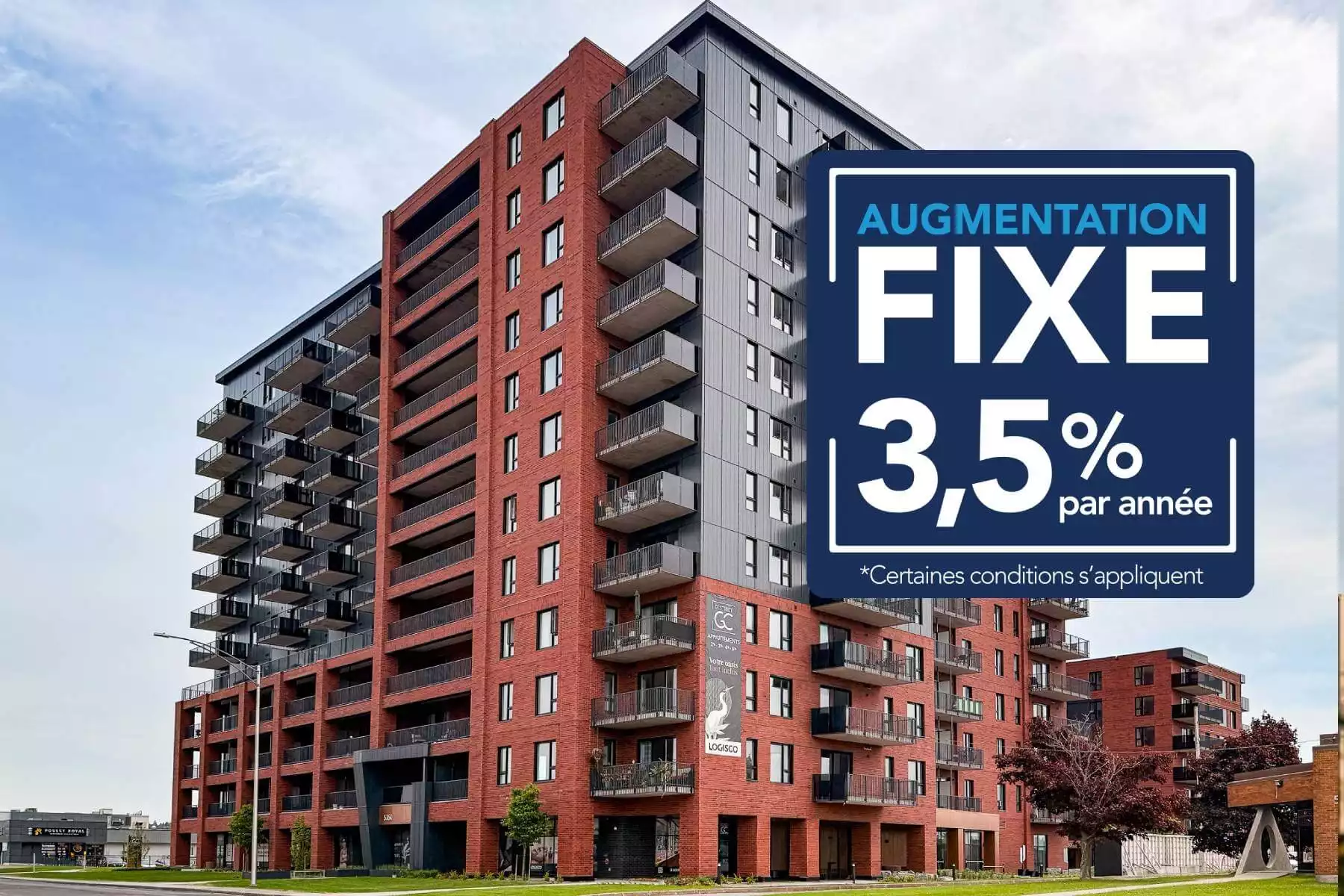 PROMOTION AU DISTRICT GC – Bail de 2 ans avec augmentation annuelle fixe de 3,5%! Certaines conditions s’appliquent.