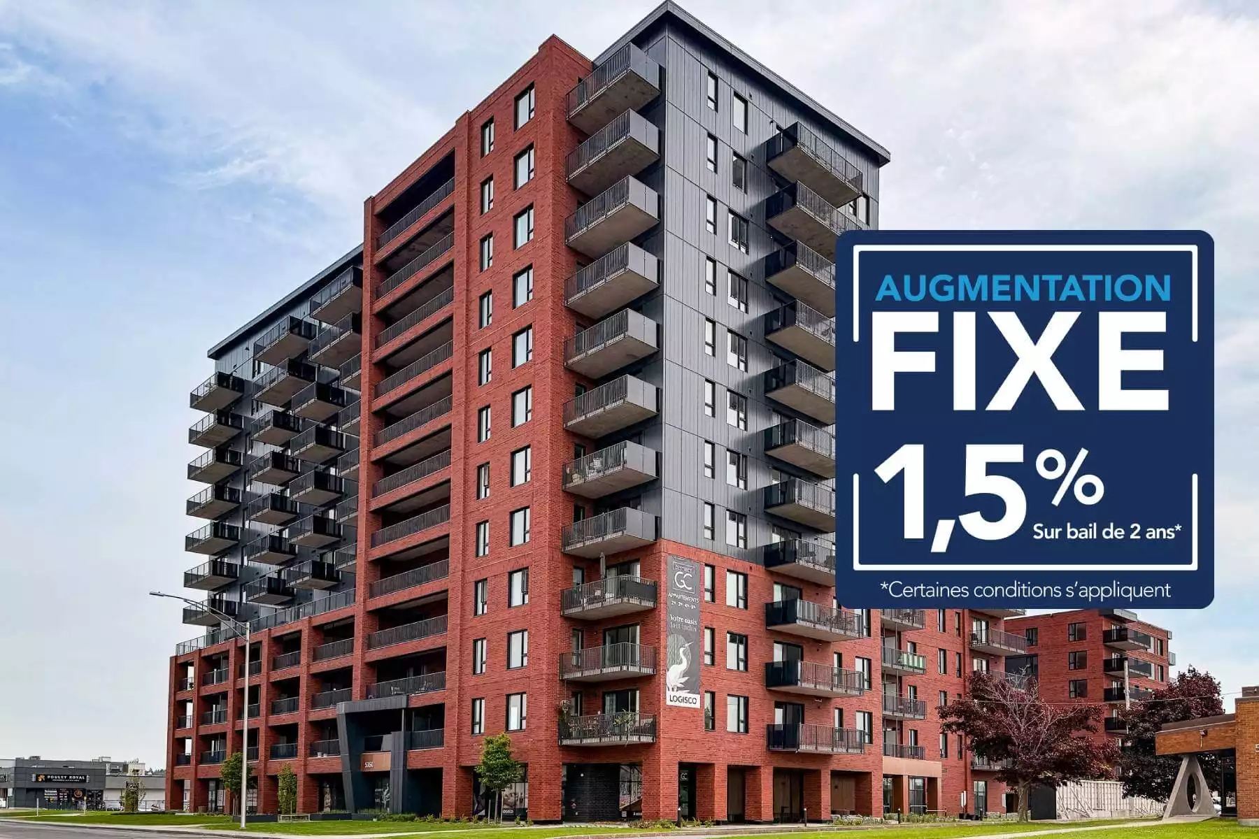 Votre loyer, plus prévisible pendant 2 ans! Louez un appartement au District GC avec une augmentation de loyer fixée à 1,5 % sur un bail de 2 ans. Découvrez les appartements disponibles et planifiez une visite. Certaines conditions s’appliquent.